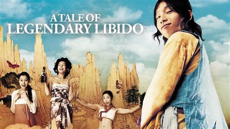 gofilm legendary|A Tale of Legendary Libido (2008) .